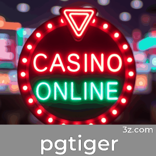 pgtiger: Plataforma de Apostas Confiável e Rápida